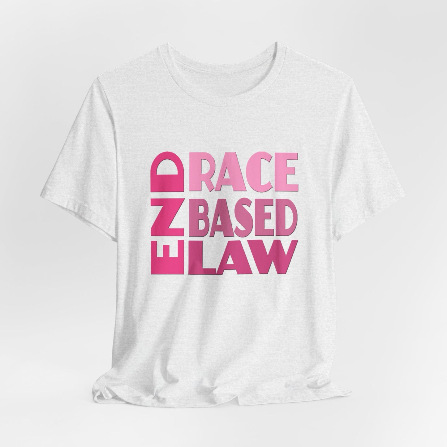 END RACE BASED LAW Pink T-Shirt Short Sleeve