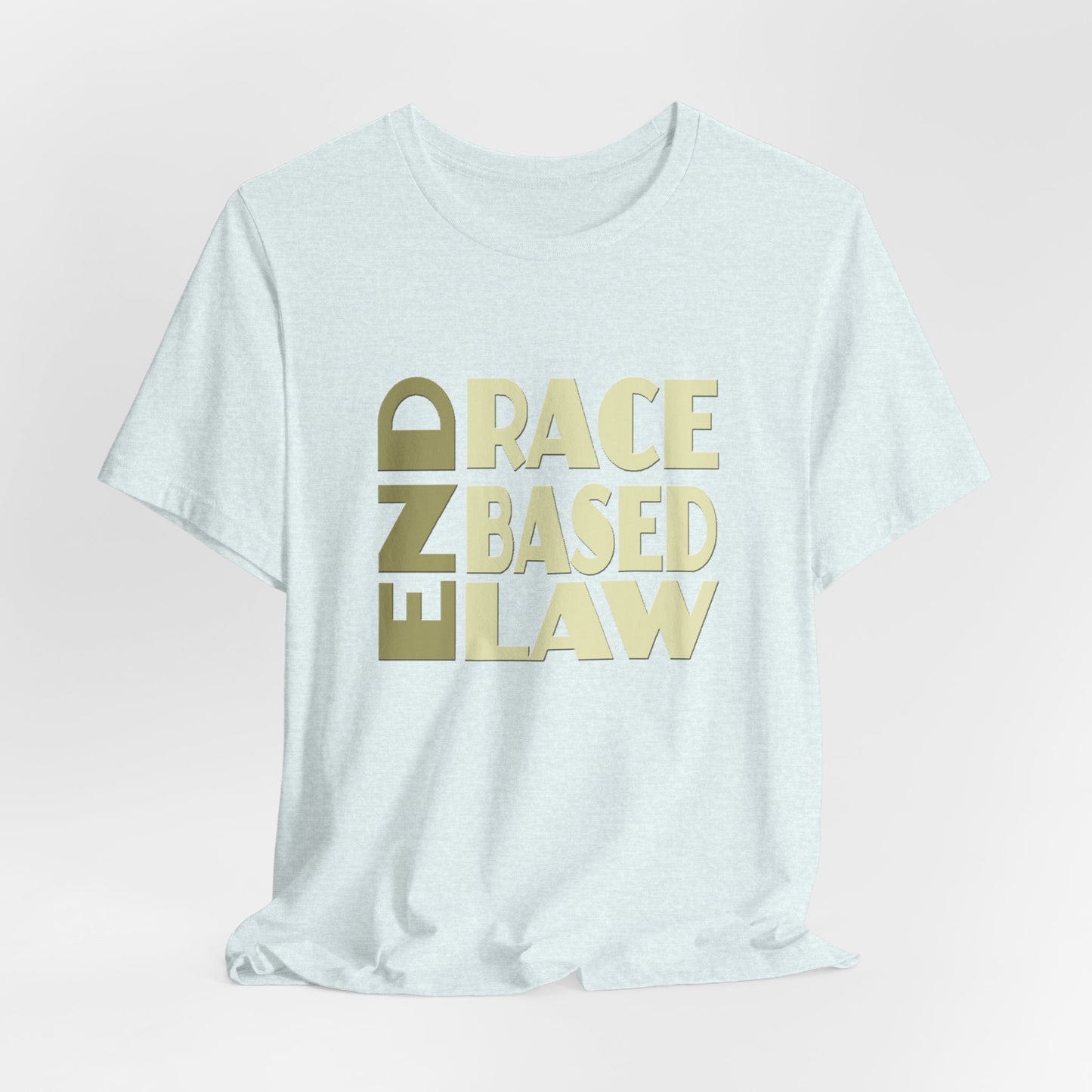 END RACE BASED LAW Beige T-Shirt Short Sleeve