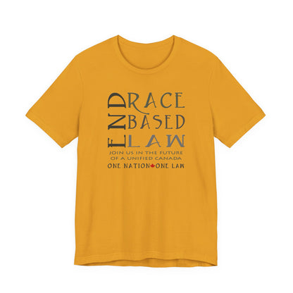 END RACE BASED LAW Canada Slim Grey T-Shirt Short Sleeve