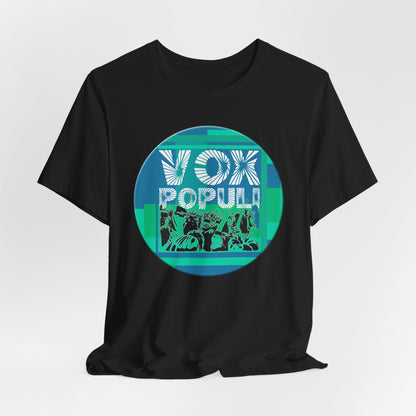 Vox Populi Round T-Shirt Short Sleeve
