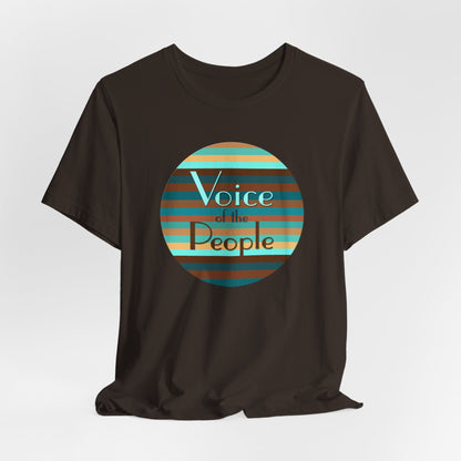 Voice Of The People T-Shirt Short Sleeve