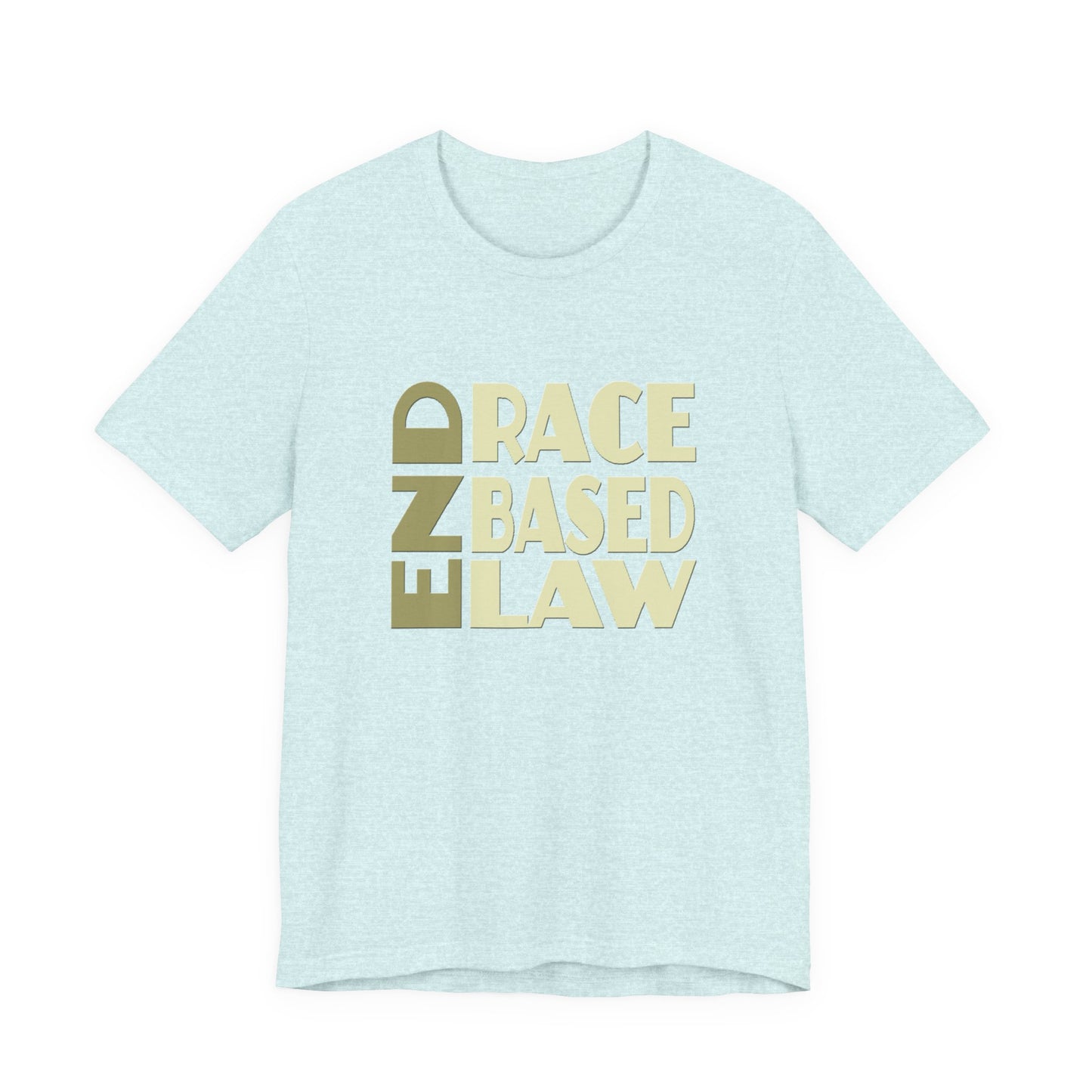 END RACE BASED LAW Beige T-Shirt Short Sleeve