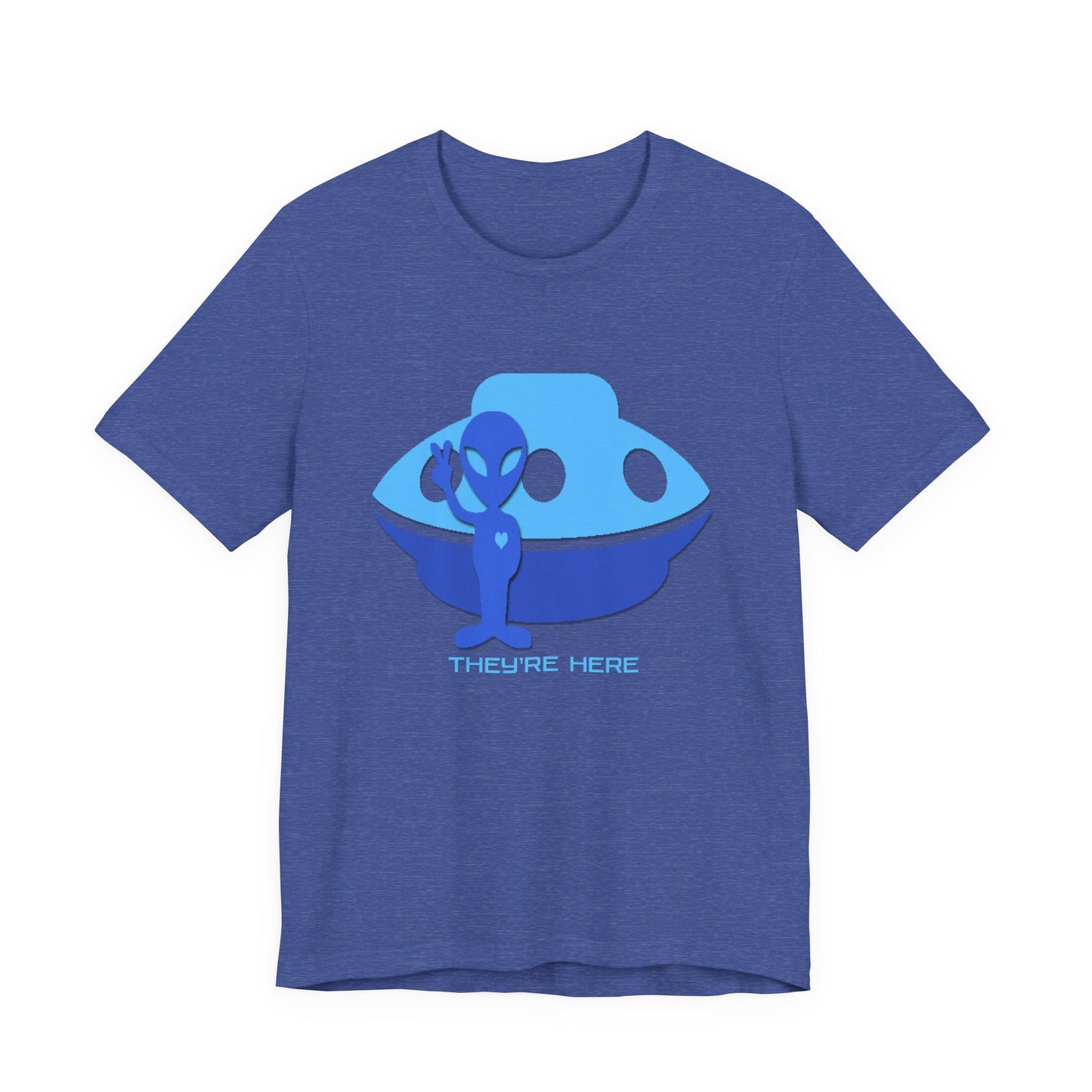 They Are Here T-Shirt Short Sleeve