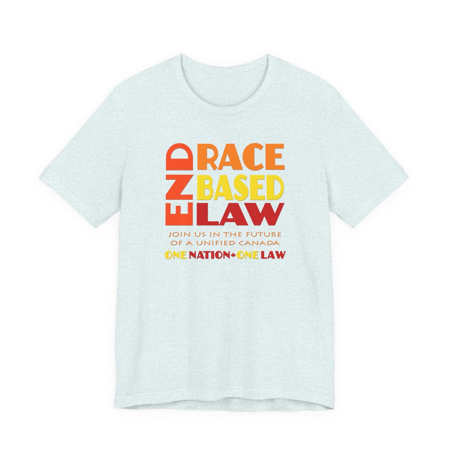 END RACE BASED LAW Canada Sunset T-Shirt Short Sleeve