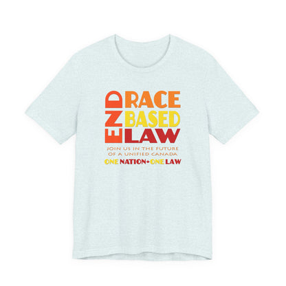 END RACE BASED LAW Canada Sunset T-Shirt Short Sleeve