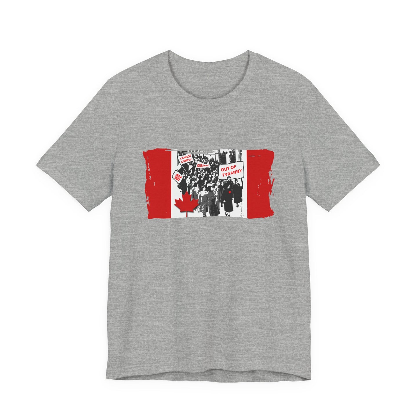 We Cannot Comply Our Way Our Of Tyranny  T-Shirt Short Sleeve