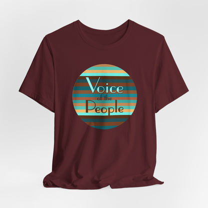 Voice Of The People T-Shirt Short Sleeve