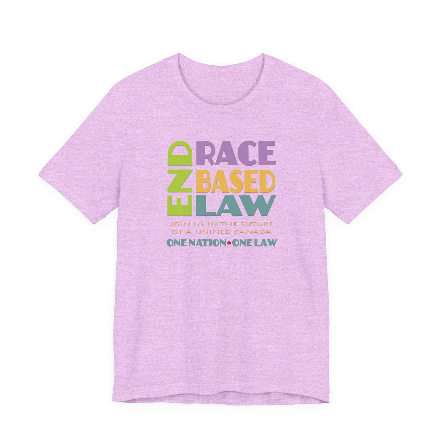 END RACE BASED LAW Canada Pastel T-Shirt Short Sleeve