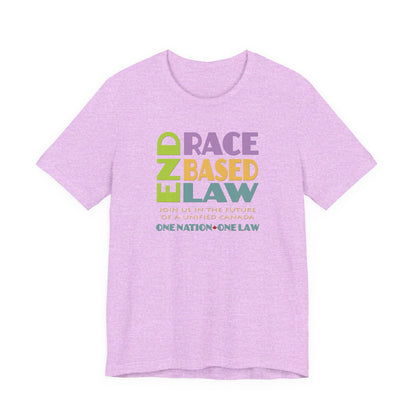 END RACE BASED LAW Canada Pastel T-Shirt Short Sleeve