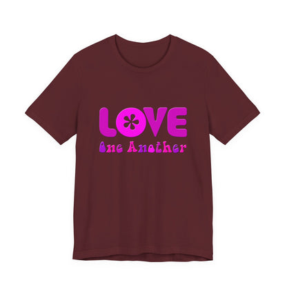 Love One Another Pink T-Shirt Short Sleeve