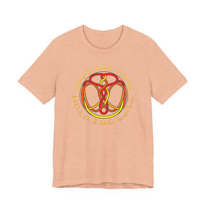 Hold The Line T-Shirt Short Sleeve