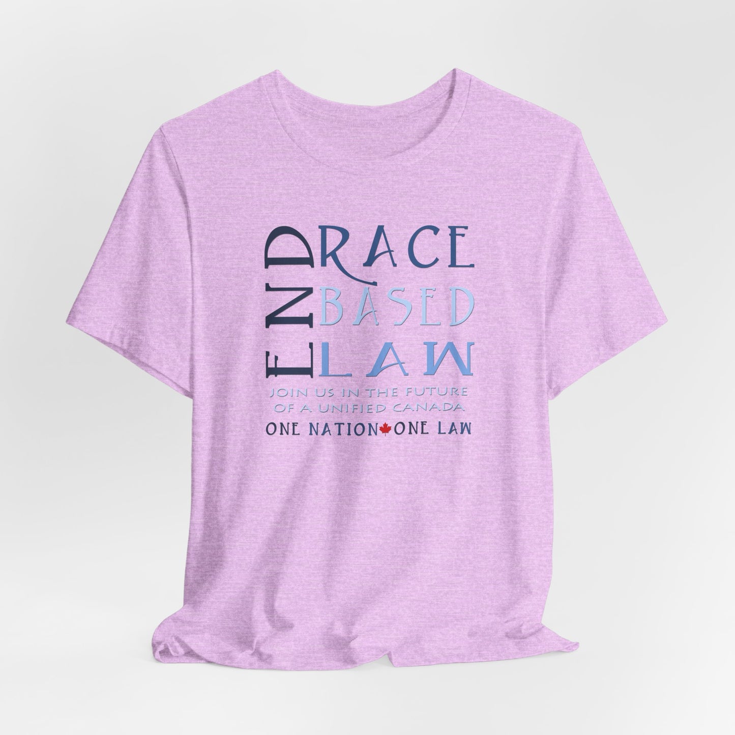 END RACE BASED LAW Canada Slim Blue T-Shirt Short Sleeve