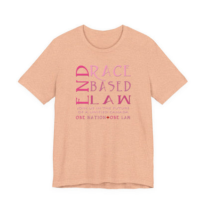 END RACE BASED LAW Canada Slim Pink T-Shirt Short Sleeve